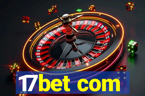 17bet com