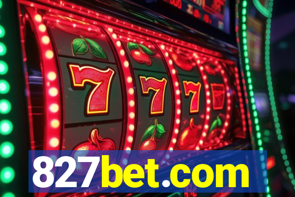 827bet.com