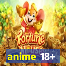 anime 18+