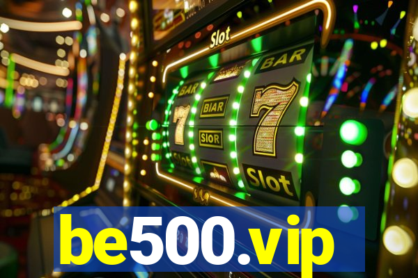 be500.vip