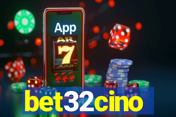 bet32cino