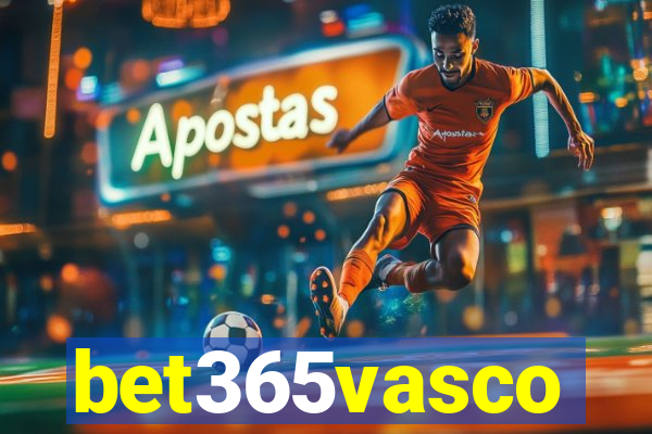 bet365vasco