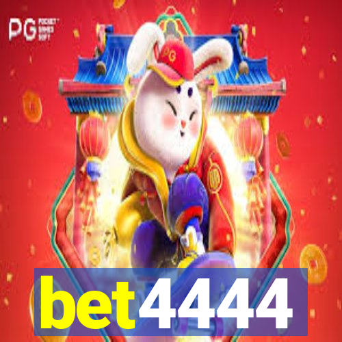 bet4444