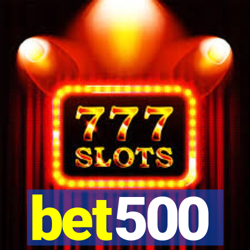 bet500