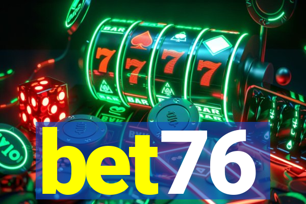 bet76