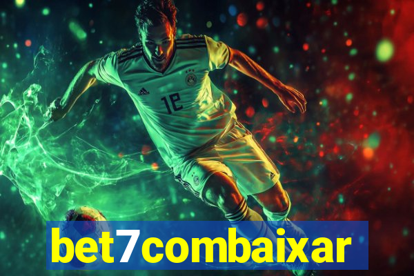 bet7combaixar