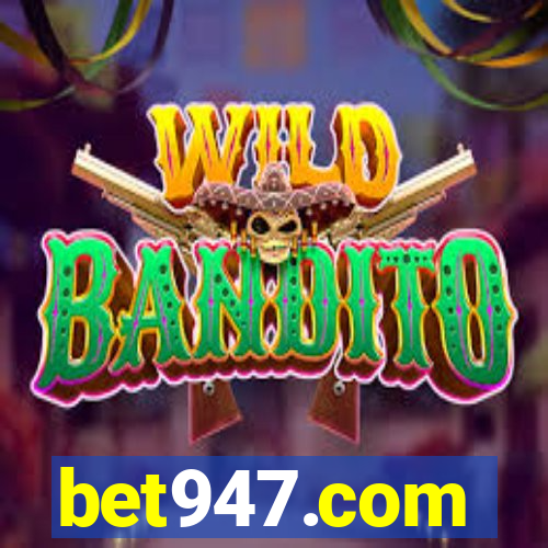 bet947.com