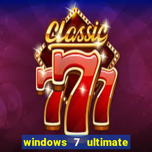 windows 7 ultimate 64 bits iso