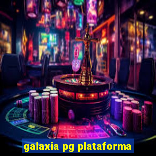 galaxia pg plataforma