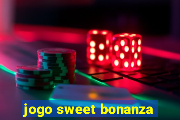 jogo sweet bonanza