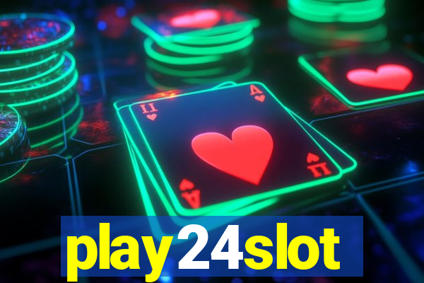 play24slot