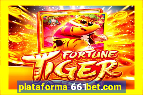 plataforma 661bet.com