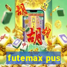 futemax pus