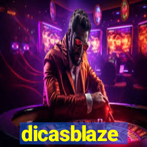 dicasblaze