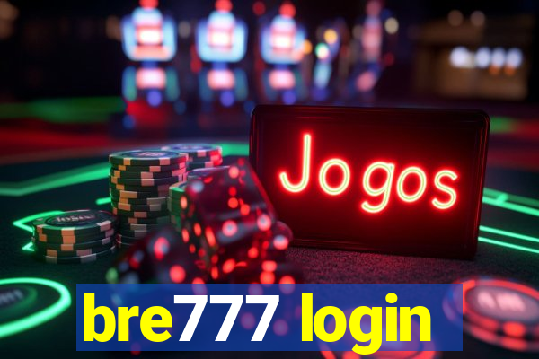 bre777 login