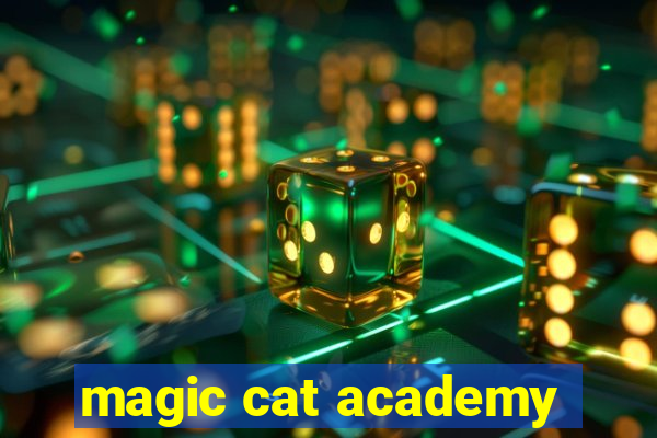 magic cat academy