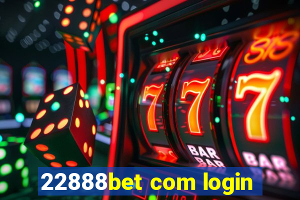 22888bet com login