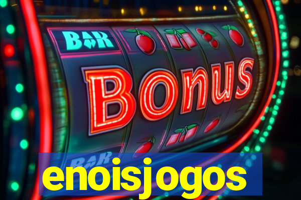 enoisjogos