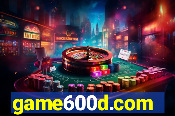 game600d.com