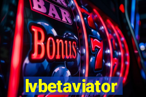 lvbetaviator