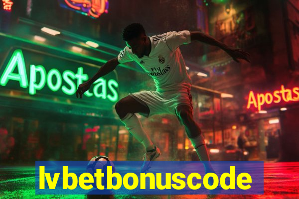 lvbetbonuscode