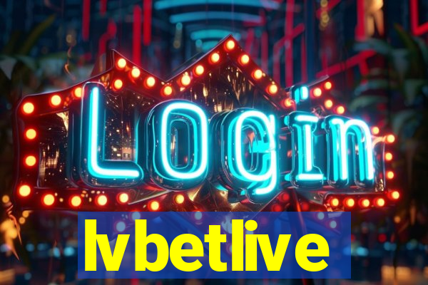 lvbetlive