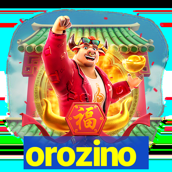 orozino