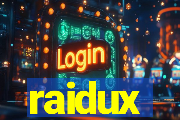 raidux