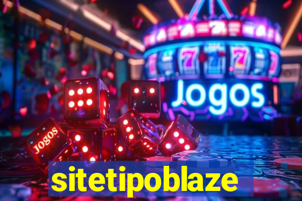 sitetipoblaze